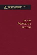 On the Ministry I - Theological Commonplaces 