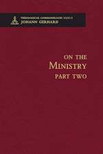 On the Ministry II - Theological Commonplaces 