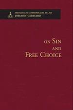 On Sin and Free Choice - Theological Commonplaces 