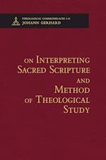 On Interpreting Sacred Scripture and Method of Theological Study 