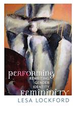 Performing Femininity