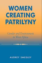 Women Creating Patrilyny