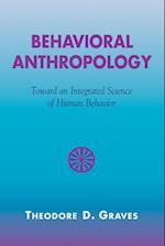 Behavioral Anthropology