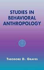 Studies in Behavioral Anthropology