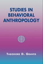 Studies in Behavioral Anthropology