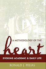 A Methodology of the Heart