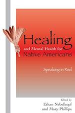 Healing and Mental Health for Native Americans
