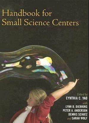 Handbook for Small Science Centers