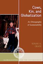 Cows, Kin, and Globalization