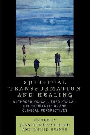 Spiritual Transformation and Healing