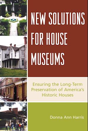 New Solutions for House Museums