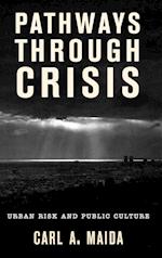 Pathways Through Crisis