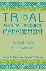 Tribal Cultural Resource Management