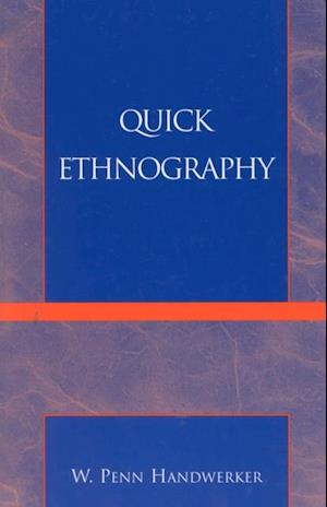 Quick Ethnography