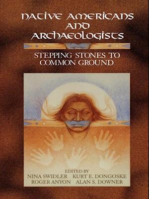 Native Americans and Archaeologists