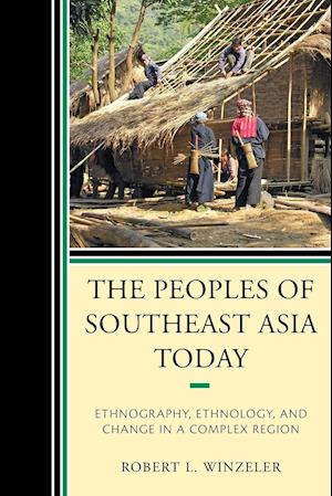 The Peoples of Southeast Asia Today