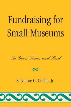 Fundraising for Small Museums