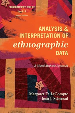 Analysis and Interpretation of Ethnographic Data