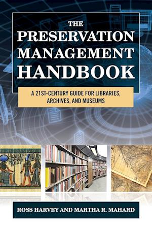 The Preservation Management Handbook