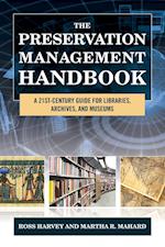 The Preservation Management Handbook