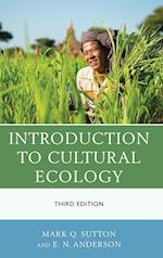 Introduction to Cultural Ecology, Third Edition