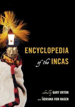 Encyclopedia of the Incas