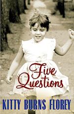 Five Questions