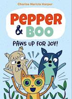 Pepper & Boo: Paws Up for Joy! (A Graphic Novel)