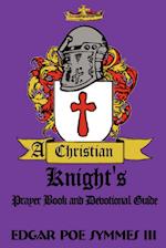 A Christian Knight's
