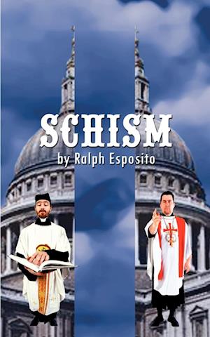 Schism