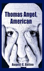 Thomas Angel, American