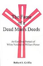 The Fame of a Dead Man's Deeds