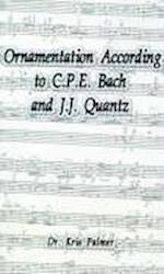 Ornamentation According to C.P.E. Bach and J.J. Quantz