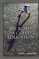 The Road to a College Education