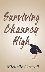 Surviving Chauncy High