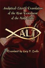 Analytical-Literal Translation of the New Testament of the Holy Bible 
