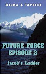 Future Force Episode 3