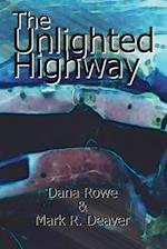 The Unlighted Highway