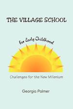 The Village School for Early Childhood