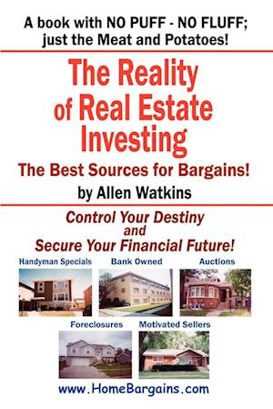 The Reality of Real Estate Investing