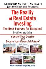 The Reality of Real Estate Investing