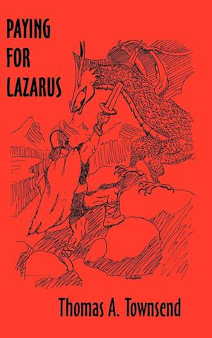 Paying For Lazarus