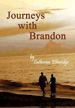 Journeys with Brandon