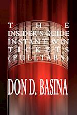 The Insider's Guide Instant Win Tickets (Pulltabs)
