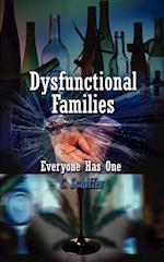 Dysfunctional Families Everyone Has One