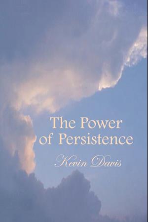 The Power of Persistence