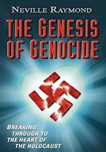 The Genesis of Genocide