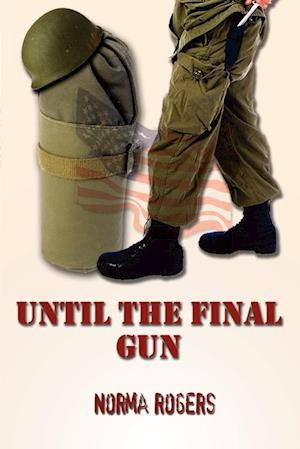 Until The Final Gun