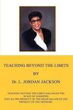 Teaching Beyond the Limits