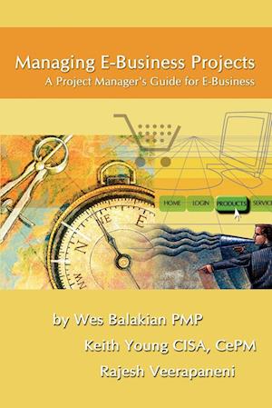 Managing E-Business Projects